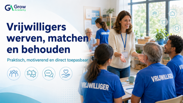 Vrijwilligers werven, matchen en behouden