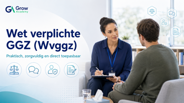 Wet verplichte ggz (Wvggz)